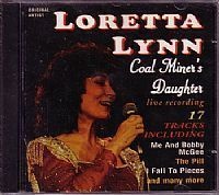 CD LORETTA LYNN - COAL MINERS DAUGHTER